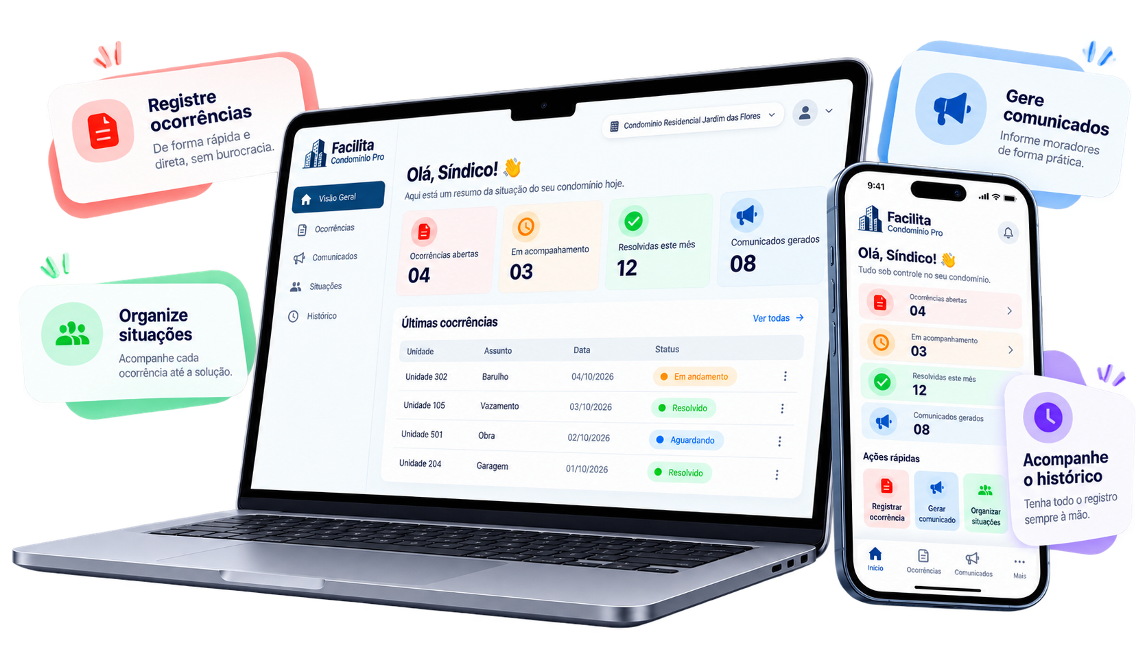 Facilita Condomínio Pro em computador e celular com registro de ocorrências, gerador de comunicados, organização e histórico